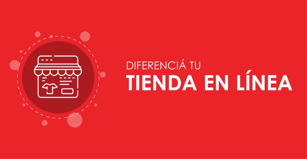 Diferenciá tu tienda en línea
