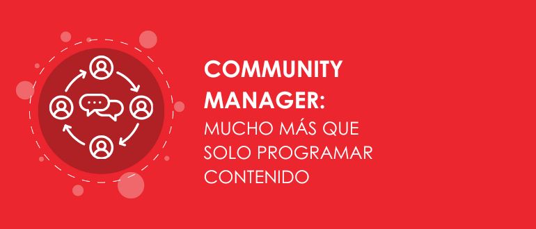 Community Manager mucho más que solo programar contenido